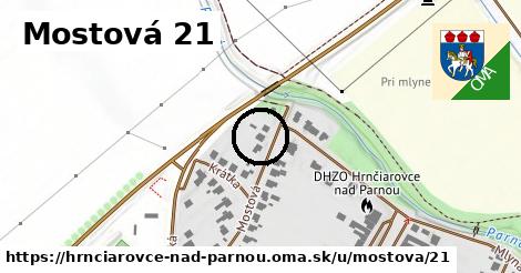 Mostová 21, Hrnčiarovce nad Parnou