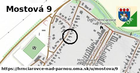 Mostová 9, Hrnčiarovce nad Parnou