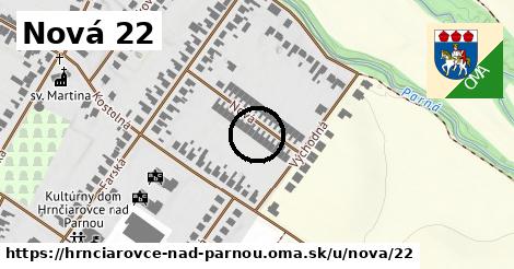 Nová 22, Hrnčiarovce nad Parnou