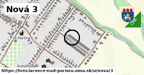 Nová 3, Hrnčiarovce nad Parnou