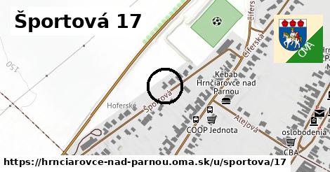 Športová 17, Hrnčiarovce nad Parnou