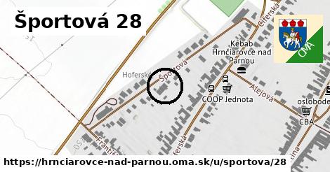 Športová 28, Hrnčiarovce nad Parnou