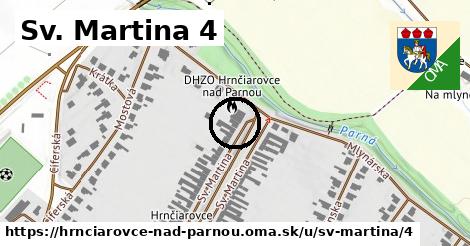 Sv. Martina 4, Hrnčiarovce nad Parnou