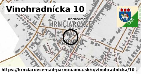 Vinohradnícka 10, Hrnčiarovce nad Parnou