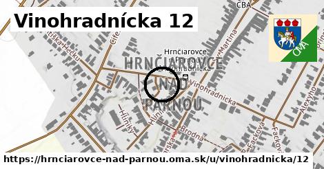 Vinohradnícka 12, Hrnčiarovce nad Parnou