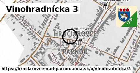 Vinohradnícka 3, Hrnčiarovce nad Parnou