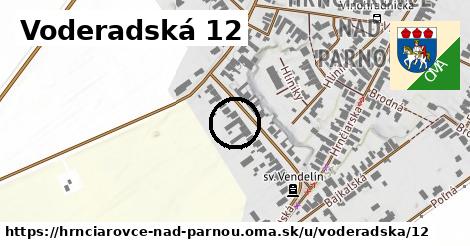 Voderadská 12, Hrnčiarovce nad Parnou