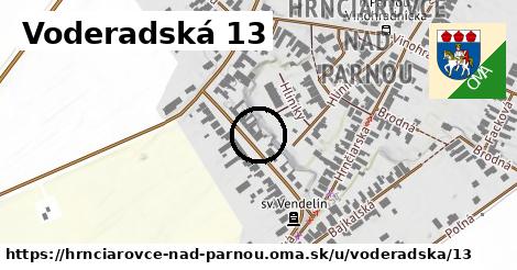 Voderadská 13, Hrnčiarovce nad Parnou