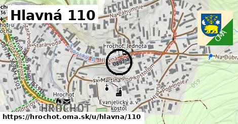 Hlavná 110, Hrochoť