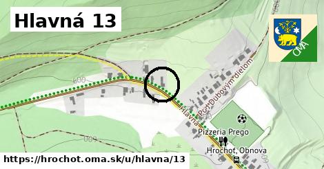 Hlavná 13, Hrochoť