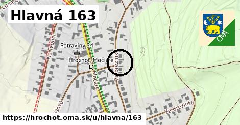 Hlavná 163, Hrochoť
