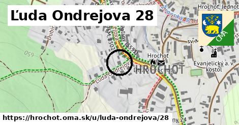 Ľuda Ondrejova 28, Hrochoť