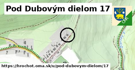 Pod Dubovým dielom 17, Hrochoť
