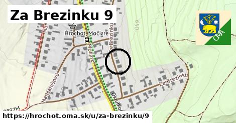 Za Brezinku 9, Hrochoť