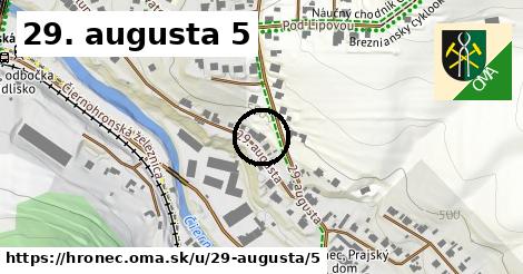 29. augusta 5, Hronec