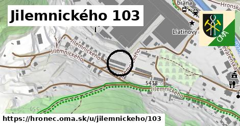 Jilemnického 103, Hronec