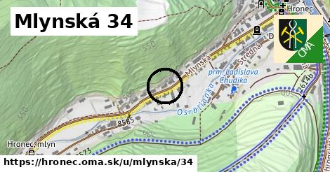 Mlynská 34, Hronec