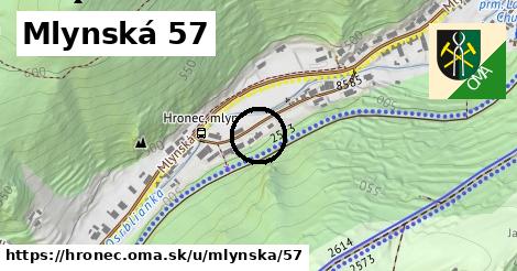 Mlynská 57, Hronec