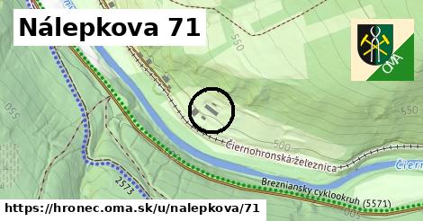 Nálepkova 71, Hronec