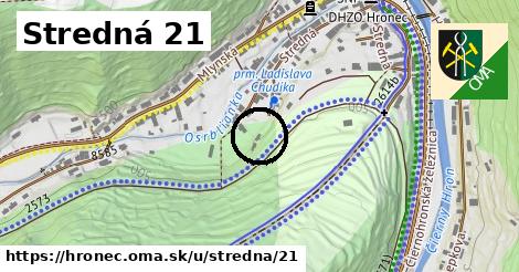 Stredná 21, Hronec