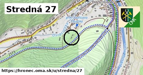 Stredná 27, Hronec