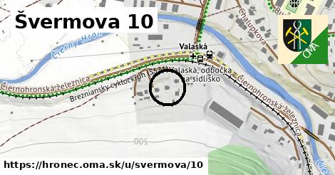 Švermova 10, Hronec