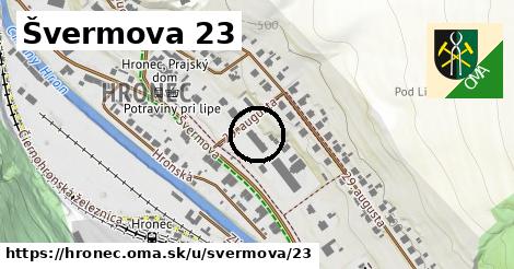 Švermova 23, Hronec