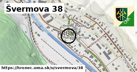 Švermova 38, Hronec