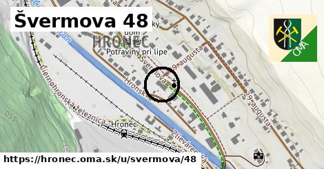 Švermova 48, Hronec