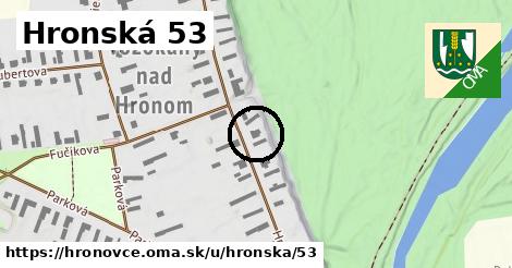 Hronská 53, Hronovce