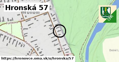 Hronská 57, Hronovce