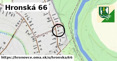 Hronská 66, Hronovce