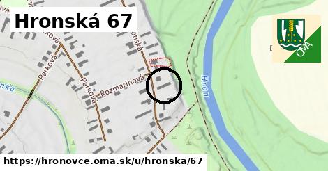 Hronská 67, Hronovce