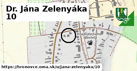 Dr. Jána Zelenyáka 10, Hronovce