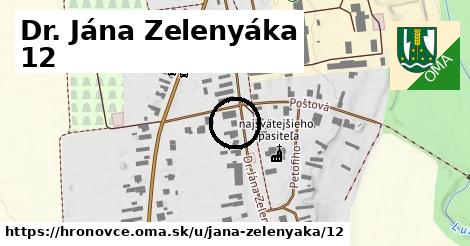 Dr. Jána Zelenyáka 12, Hronovce