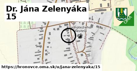 Dr. Jána Zelenyáka 15, Hronovce