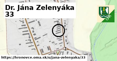 Dr. Jána Zelenyáka 33, Hronovce