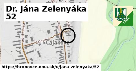 Dr. Jána Zelenyáka 52, Hronovce