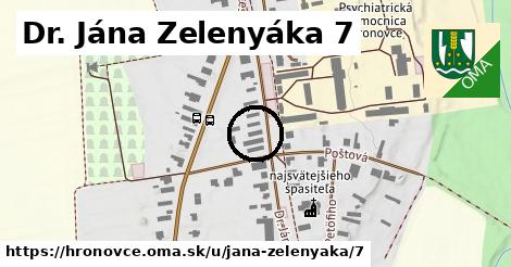 Dr. Jána Zelenyáka 7, Hronovce