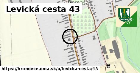 Levická cesta 43, Hronovce