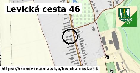 Levická cesta 46, Hronovce