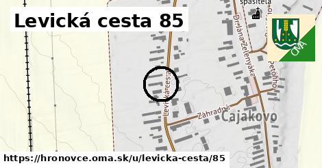 Levická cesta 85, Hronovce