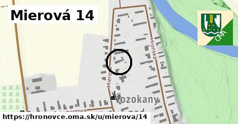 Mierová 14, Hronovce