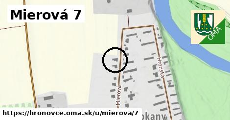 Mierová 7, Hronovce