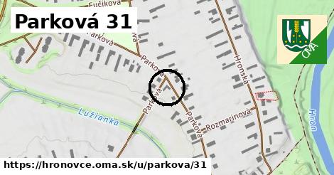 Parková 31, Hronovce
