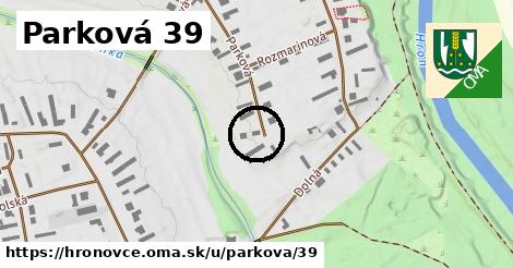 Parková 39, Hronovce