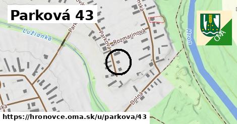 Parková 43, Hronovce