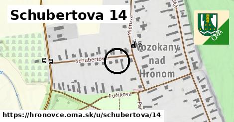 Schubertova 14, Hronovce