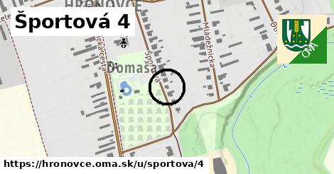 Športová 4, Hronovce