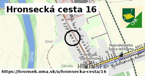 Hronsecká cesta 16, Hronsek